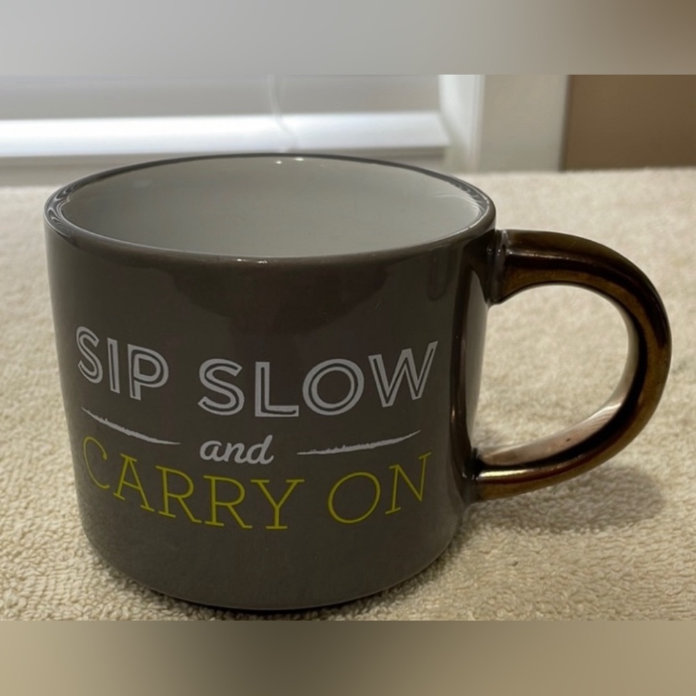 “Sip Slow and Carry On” Mug